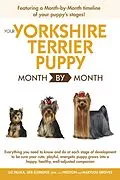 E-Book (epub) Your Yorkshire Terrier Puppy Month by Month von Debra Eldredge DVM, Liz Palika