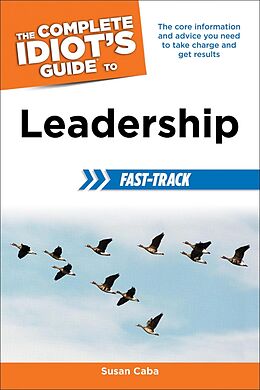 eBook (epub) Complete Idiot's Guide to Leadership Fast-Track de Susan Caba