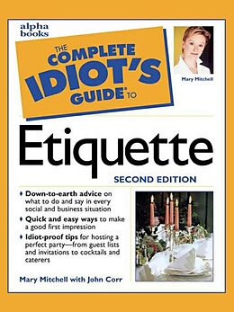 eBook (epub) Complete Idiot's Guide to Etiquette, 2e de Mary Mitchell