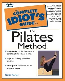 eBook (epub) Complete Idiot's Guide to the Pilates Method de Karon Karter