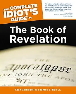 E-Book (epub) Complete Idiot's Guide to the Book of Revelation von James S. Bell Jr., Stan Campbell