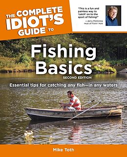 eBook (epub) Complete Idiot's Guide to Fishing Basics, 2E de Mike Toth