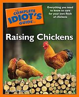 eBook (epub) Complete Idiot's Guide To Raising Chickens de Jerome D. Belanger