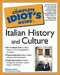 E-Book (epub) Complete Idiot's Guide to Italian History and Culture von Gabrielle Euvino