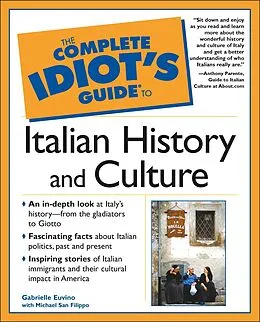 E-Book (epub) Complete Idiot's Guide to Italian History and Culture von Gabrielle Euvino