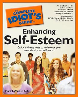 eBook (epub) Complete Idiot's Guide to Enhancing Self-Esteem de Mark Warner