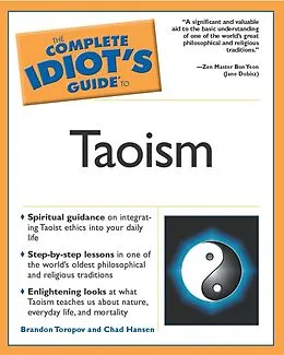 E-Book (epub) Complete Idiot's Guide to Taoism von Brandon Toropov, Chadwick Hansen