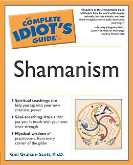 eBook (epub) Complete Idiot's Guide to Shamanism de Gini Graham Scott