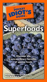 eBook (epub) Pocket Idiot's Guide to Superfoods de Heidi McIndoo MS RD LDN