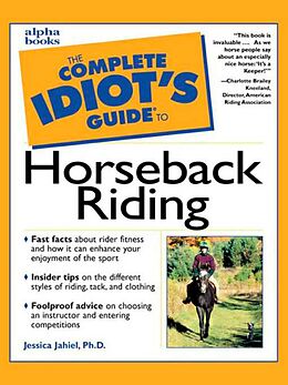 eBook (epub) Complete Idiot's Guide to Horseback Riding de Jessica Jahiel