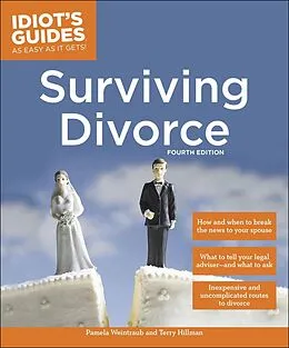 E-Book (epub) Surviving Divorce, Fourth Edition von Pamela Weintraub, Terry Hillman