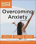 E-Book (epub) Overcoming Anxiety, Second Edition von PsyD Joni E. Johnston, O. Joseph Bienvenu, MD