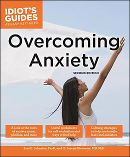 eBook (epub) Overcoming Anxiety, Second Edition de PsyD Joni E. Johnston, O. Joseph Bienvenu, MD