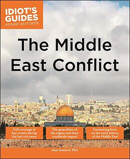 eBook (epub) Middle East Conflict de PhD Alan Axelrod