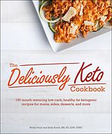 eBook (epub) Deliciously Keto Cookbook de Molly Pearl, Kelly Roehl