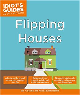 eBook (epub) Flipping Houses de Tim W. Lenihan, Patricia Burkhart Smith