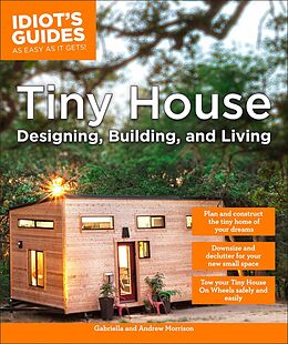 eBook (epub) Tiny House Designing, Building, & Living de Andrew Morrison, Gabriella Morrison