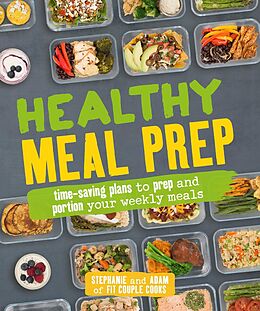 eBook (epub) Healthy Meal Prep de Stephanie Tornatore, Adam Bannon