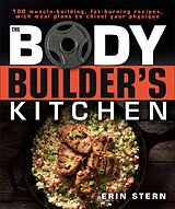 eBook (epub) Bodybuilder's Kitchen de Erin Stern