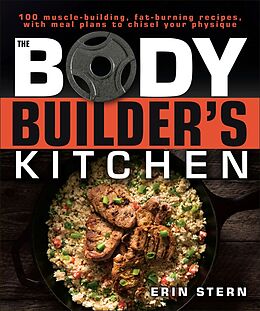 eBook (epub) Bodybuilder's Kitchen de Erin Stern