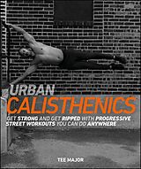 eBook (epub) Urban Calisthenics de Tee Major