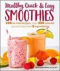 E-Book (epub) Healthy Quick &amp; Easy Smoothies von Dana Angelo White