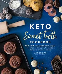 E-Book (epub) Keto Sweet Tooth Cookbook von Aaron Day