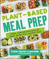 eBook (epub) Plant-Based Meal Prep de Stephanie Tornatore, Adam Bannon