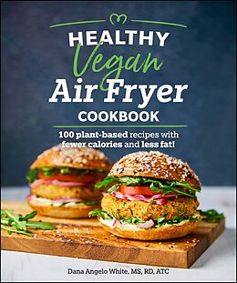 eBook (epub) Healthy Vegan Air Fryer Cookbook de Dana Angelo White