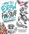 E-Book (epub) How to Draw Fun Stuff Stroke-by-Stroke von Jonathan Stephen Harris