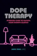 E-Book (epub) Dope Therapy von Shani Tran