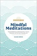 E-Book (epub) Mindful Meditations von Susan Gregg