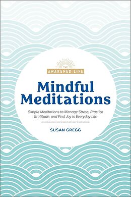 eBook (epub) Mindful Meditations de Susan Gregg