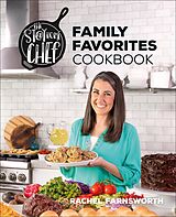 eBook (epub) Stay At Home Chef Family Favorites Cookbook de Rachel Farnsworth