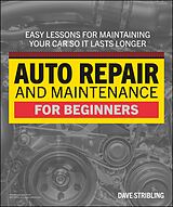 eBook (epub) Auto Repair & Maintenance for Beginners de Dave Stribling