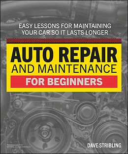 eBook (epub) Auto Repair & Maintenance for Beginners de Dave Stribling