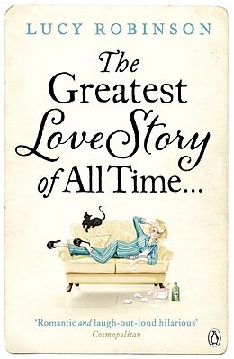 Paperback The Greatest Love Story of All Time von Lucy Robinson