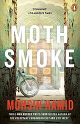 Kartonierter Einband Moth Smoke von Mohsin Hamid