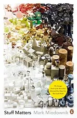 Kartonierter Einband Stuff Matters von Mark Miodownik