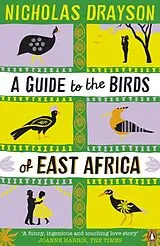 Kartonierter Einband (Kt) A Guide to the Birds of East Africa von Nicholas Drayson