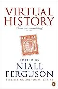 E-Book (epub) Virtual History von Niall Ferguson