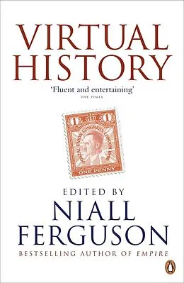 E-Book (epub) Virtual History von Niall Ferguson
