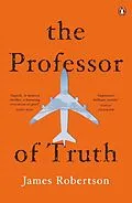 E-Book (epub) The Professor of Truth von James Robertson