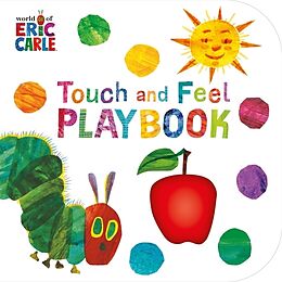 Reliure en carton The Very Hungry Caterpillar: Touch and Feel Playbook de Eric Carle