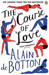 Kartonierter Einband The Course of Love von Alain de Botton