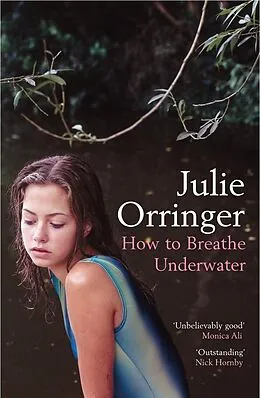 E-Book (epub) How to Breathe Underwater von Julie Orringer