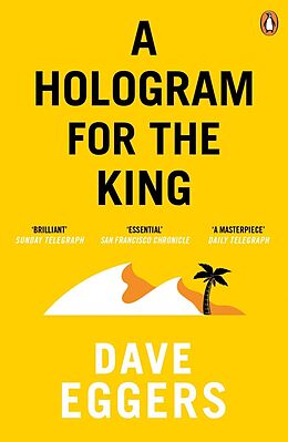 E-Book (epub) Hologram for the King von Dave Eggers