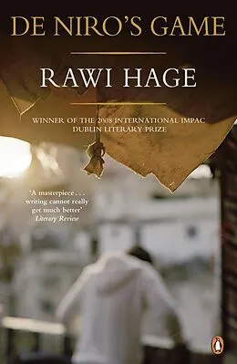 E-Book (epub) De Niro's Game von Rawi Hage