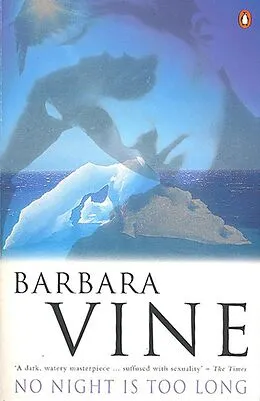E-Book (epub) No Night is Too Long von Barbara Vine