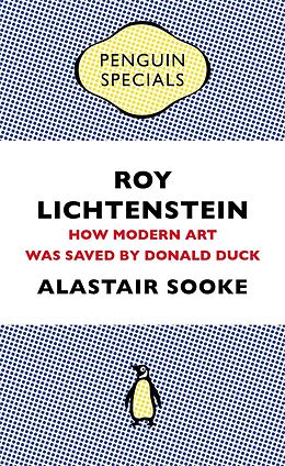 E-Book (epub) Roy Lichtenstein von Alastair Sooke